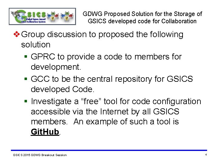 GDWG Proposed Solution for the Storage of GSICS developed code for Collaboration v Group