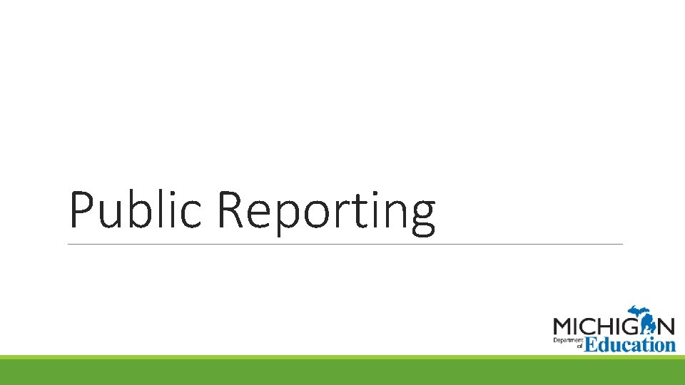 Public Reporting 