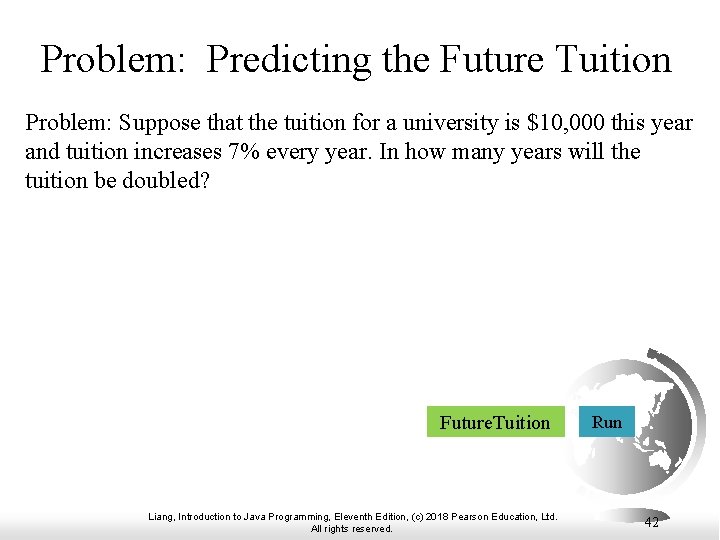 Problem: Predicting the Future Tuition Problem: Suppose that the tuition for a university is Problem: Predicting the Future Tuition Problem: Suppose that the tuition for a university is