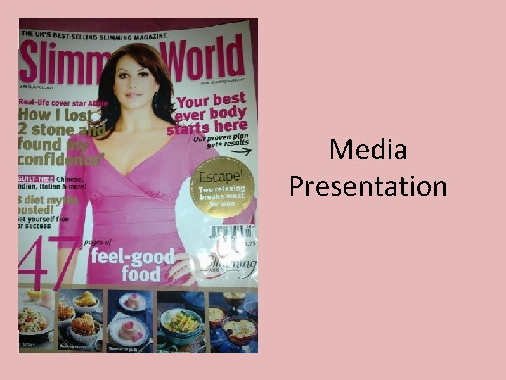 Media Presentation Media Presentation