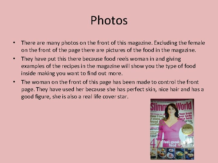 Photos • There are many photos on the front of this magazine. Excluding the Photos • There are many photos on the front of this magazine. Excluding the