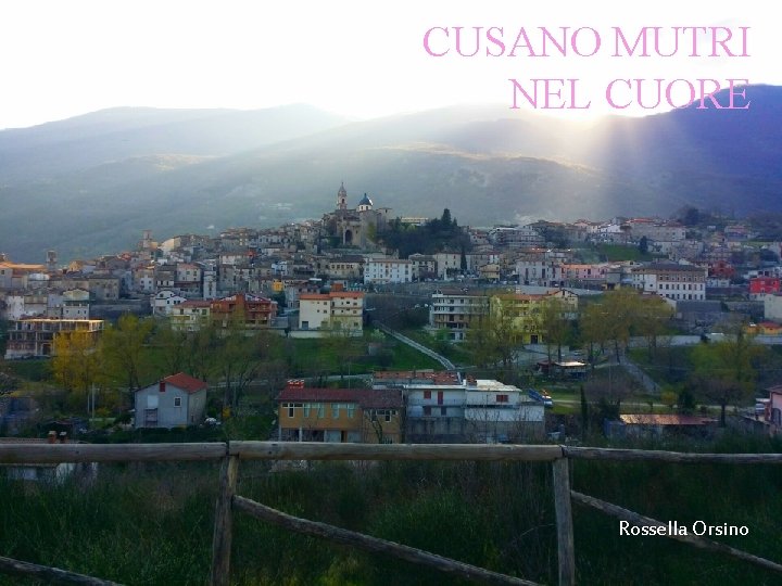 CUSANO MUTRI NEL CUORE Rossella Orsino CUSANO MUTRI NEL CUORE Rossella Orsino