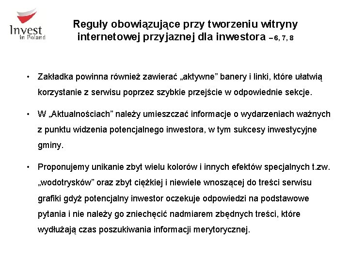 Reguły obowiązujące przy tworzeniu witryny internetowej przyjaznej dla inwestora – 6, 7, 8 • Reguły obowiązujące przy tworzeniu witryny internetowej przyjaznej dla inwestora – 6, 7, 8 •