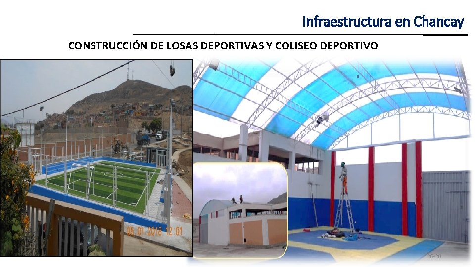 Infraestructura en Chancay CONSTRUCCIÓN DE LOSAS DEPORTIVAS Y COLISEO DEPORTIVO GRAN MERCADO DE ABASTOS