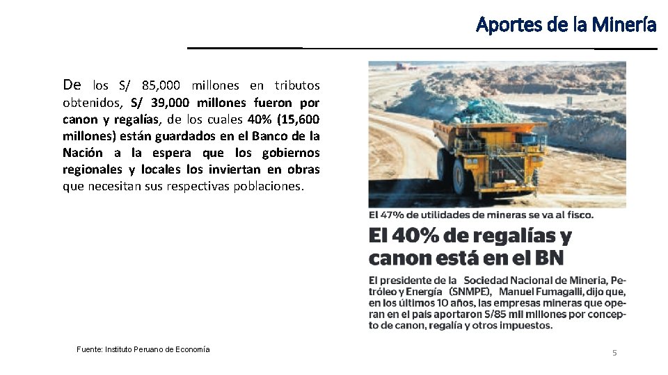 Aportes de la Minería De los S/ 85, 000 millones en tributos obtenidos, S/