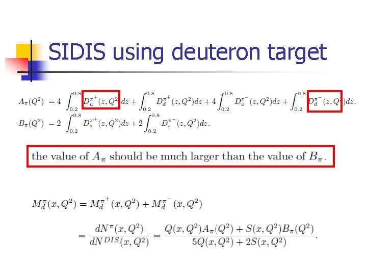 SIDIS using deuteron target 
