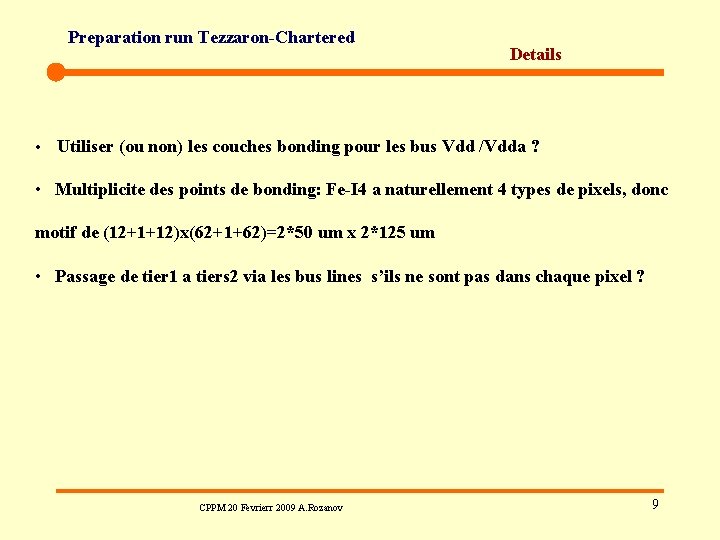 Preparation run Tezzaron-Chartered • Details Utiliser (ou non) les couches bonding pour les bus