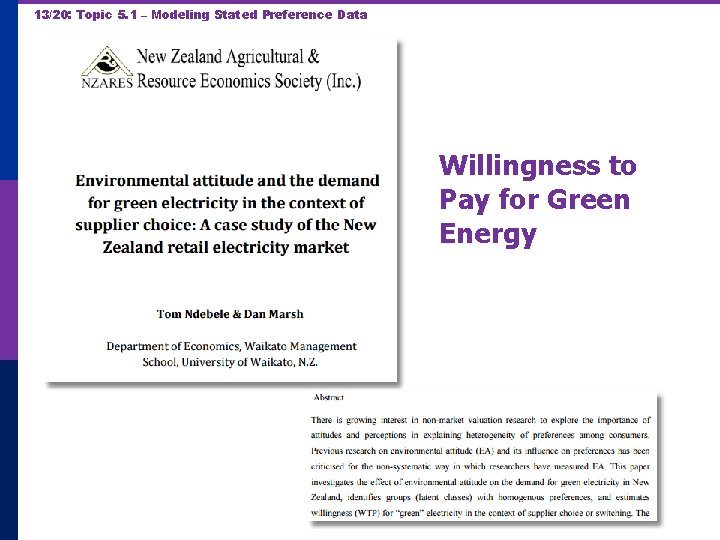 13/20: Topic 5. 1 – Modeling Stated Preference Data Willingness to Pay for Green