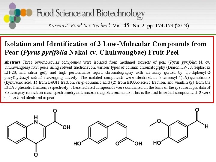 Korean J. Food Sci. Technol. Vol. 45. No. 2. pp. 174 -179 (2013) Isolation
