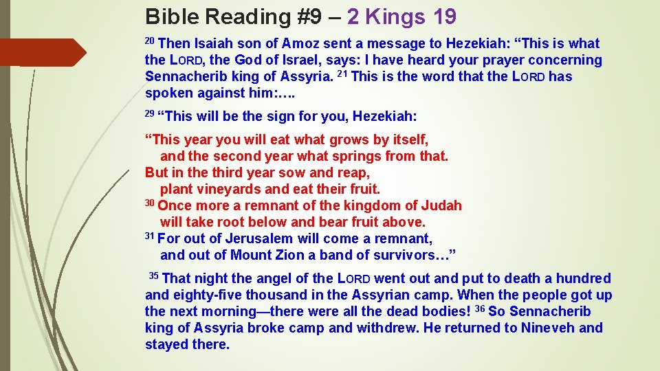 Bible Reading #9 – 2 Kings 19 20 Then Isaiah son of Amoz sent