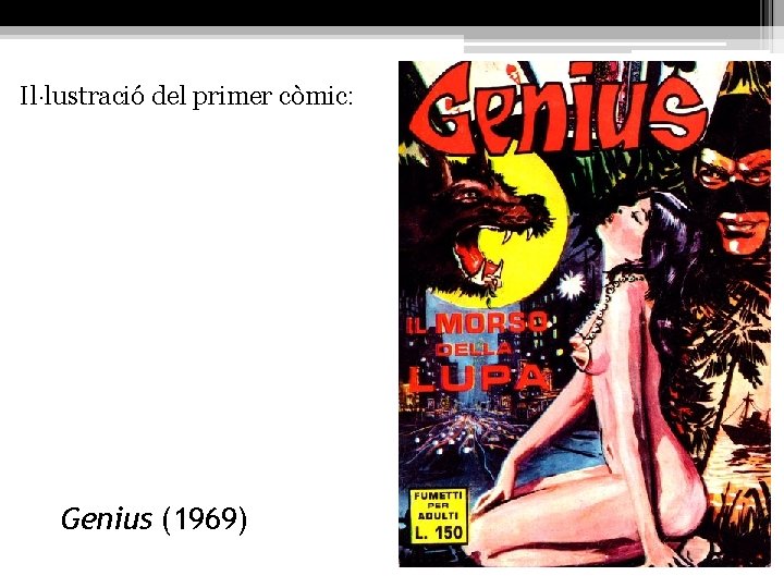 Il·lustració del primer còmic: Genius (1969) 