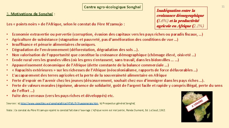 Centre agro-écologique Songhaï 3. Motivations de Songhaï : Les « points noirs » de