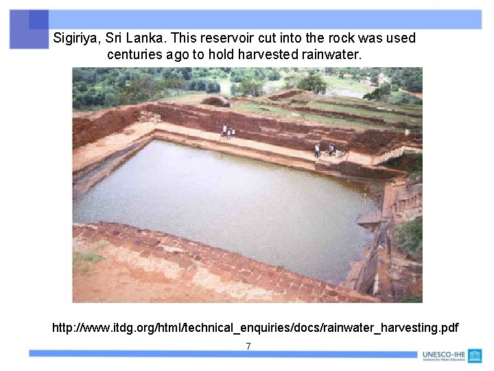 Sigiriya, Sri Lanka. This reservoir cut into the rock was used centuries ago to