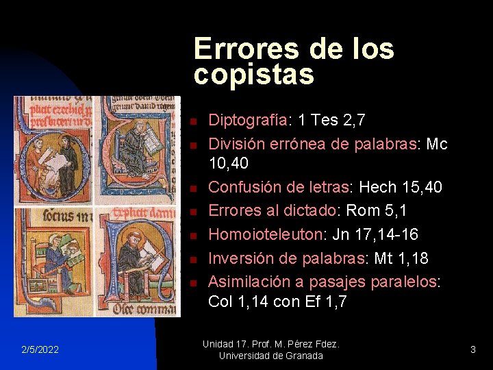 Errores de los copistas n n n n 2/5/2022 Diptografía: 1 Tes 2, 7