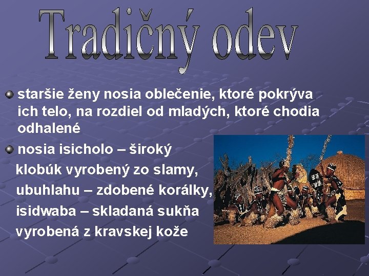 staršie ženy nosia oblečenie, ktoré pokrýva ich telo, na rozdiel od mladých, ktoré chodia