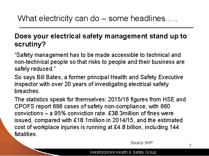 What electricity can do – some headlines…. . Does your electrical safety management stand
