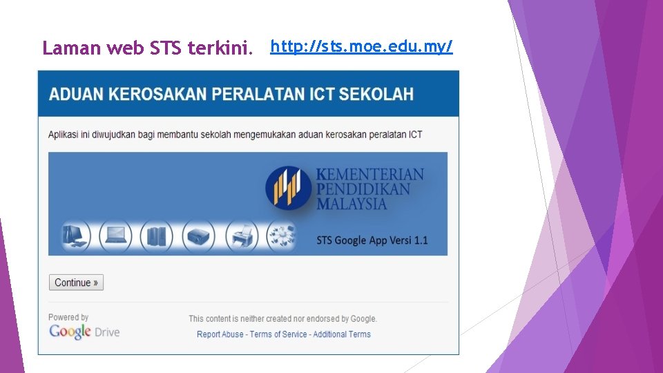 Laman web STS terkini. http: //sts. moe. edu. my/ 