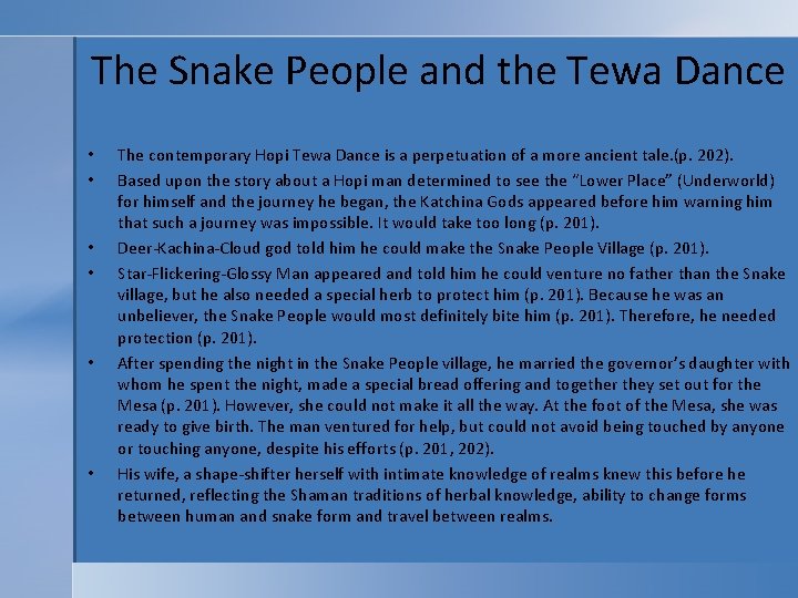 The Snake People and the Tewa Dance • • • The contemporary Hopi Tewa