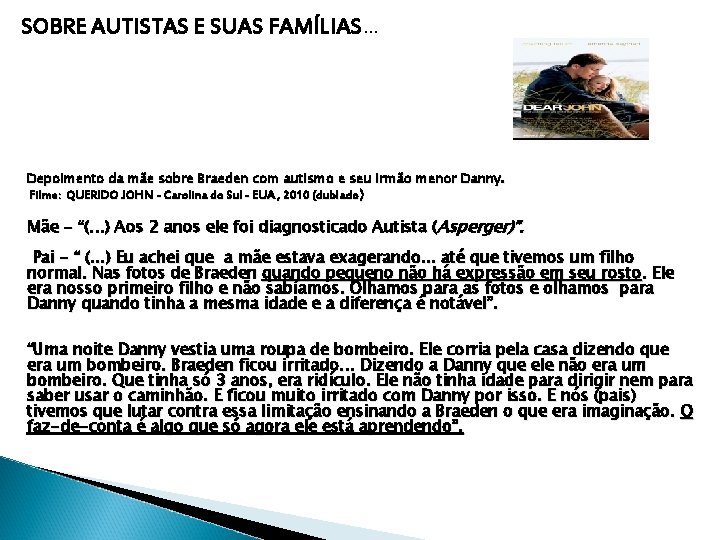 SOBRE AUTISTAS E SUAS FAMÍLIAS. . . Depoimento da mãe sobre Braeden com autismo SOBRE AUTISTAS E SUAS FAMÍLIAS. . . Depoimento da mãe sobre Braeden com autismo
