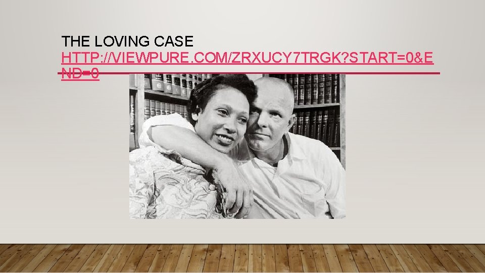 THE LOVING CASE HTTP: //VIEWPURE. COM/ZRXUCY 7 TRGK? START=0&E ND=0 