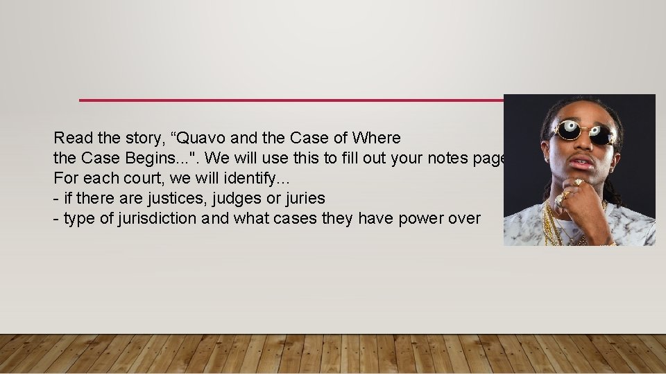 Read the story, “Quavo and the Case of Where the Case Begins. . .
