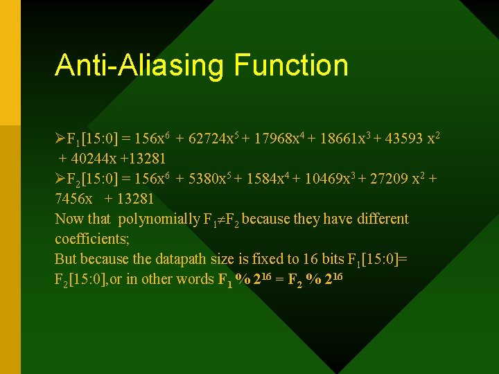 Anti-Aliasing Function ØF 1[15: 0] = 156 x 6 + 62724 x 5 +