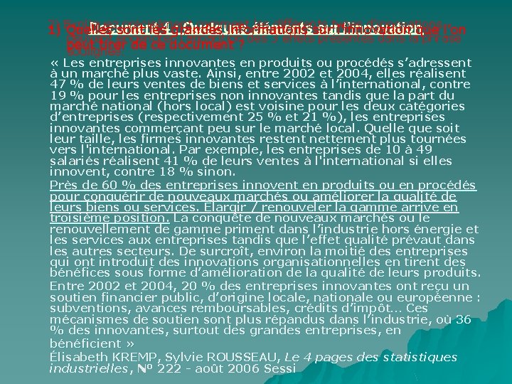 2) précisément comment les différents types d’innovations Document : Quelques éléments sur l’innovation 1)