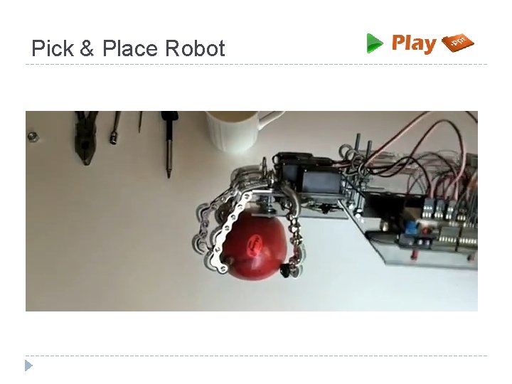 Pick & Place Robot 