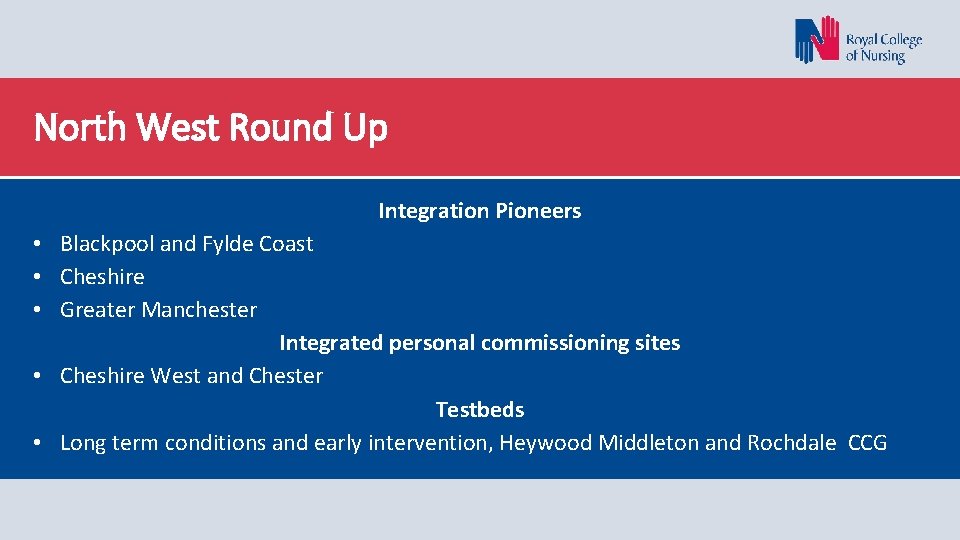 North West Round Up Integration Pioneers • Blackpool and Fylde Coast • Cheshire •