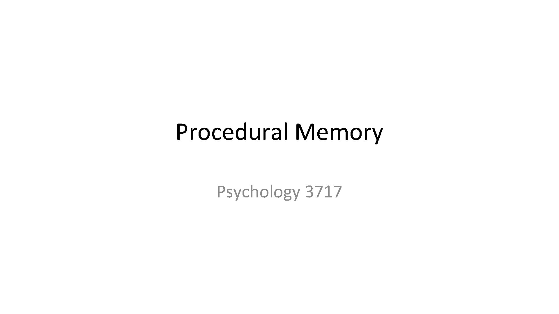 Procedural Memory Psychology 3717 