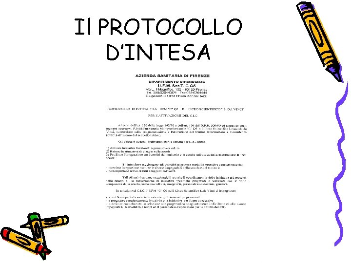 Il PROTOCOLLO D’INTESA 