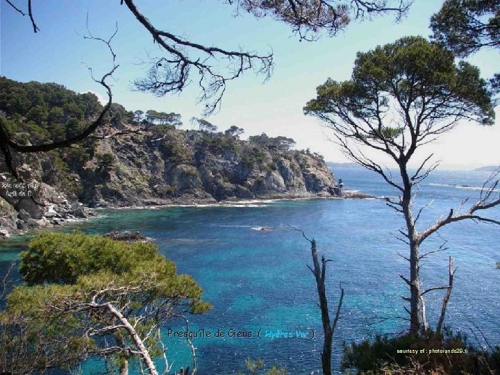 Presqu’île de Giens ( Hyères Var ) courtesy of : photorando 29. fr 