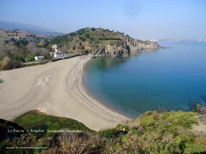 Le Racou à Argelès (Languedoc-Roussillon ) courtesy of : getréalfrance. blogspot. com 