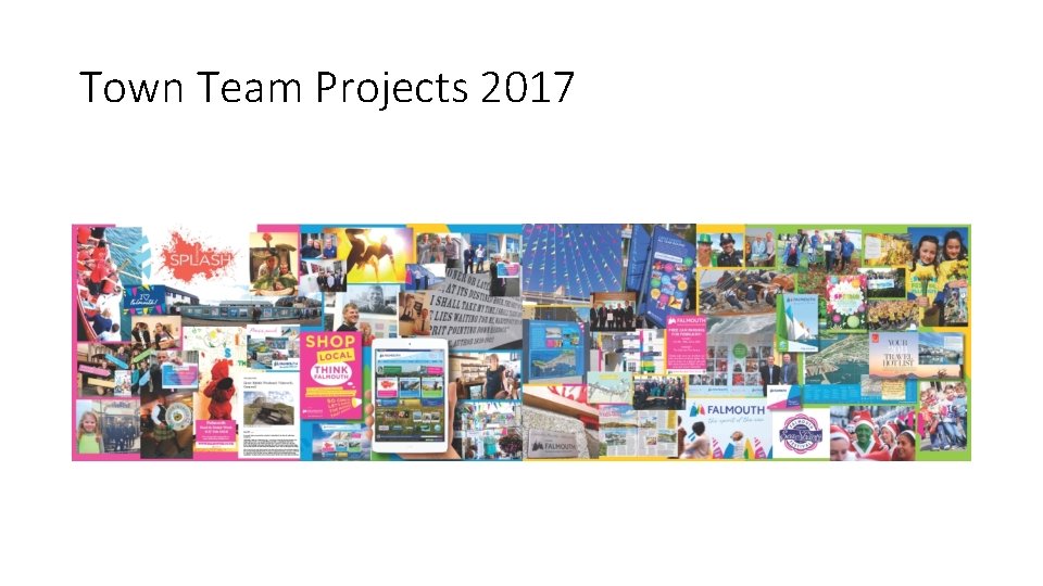 Town Team Projects 2017 