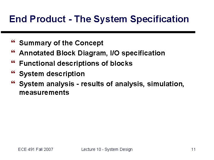 End Product - The System Specification } } } Summary of the Concept Annotated