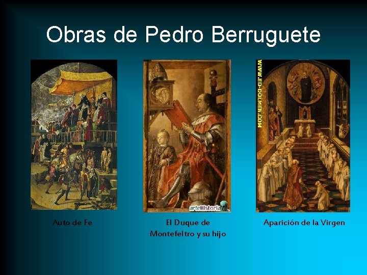 Obras de Pedro Berruguete Auto de Fe El Duque de Montefeltro y su hijo