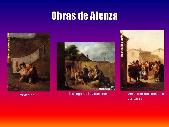 Obras de Alenza Azotaina Gallego de los curritos Veterano narrando a venturas 