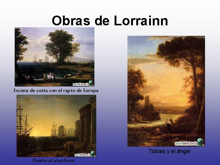 Obras de Lorrainn Escena de costa con el rapto de Europa Tobías y el