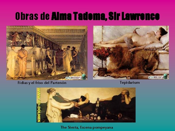 Obras de Alma Tadema, Sir Lawrence Fidias y el friso del Partenón The Siesta,