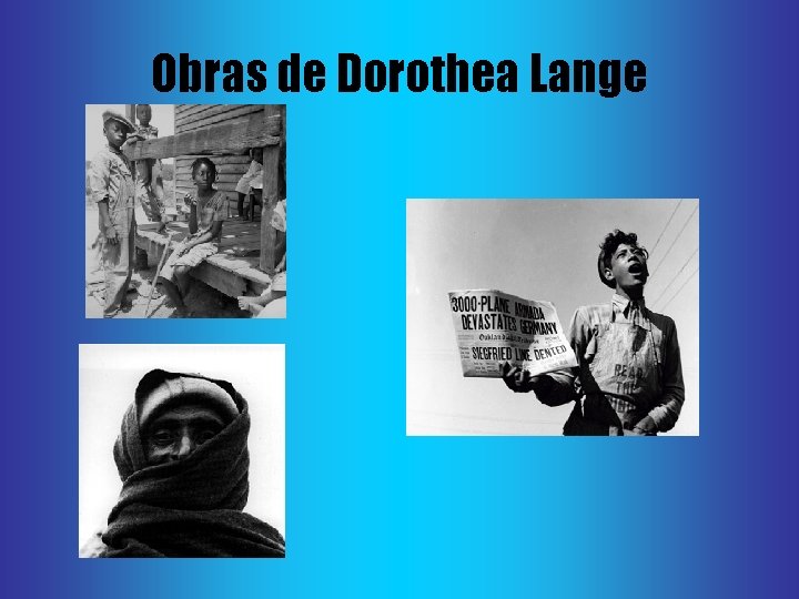 Obras de Dorothea Lange 