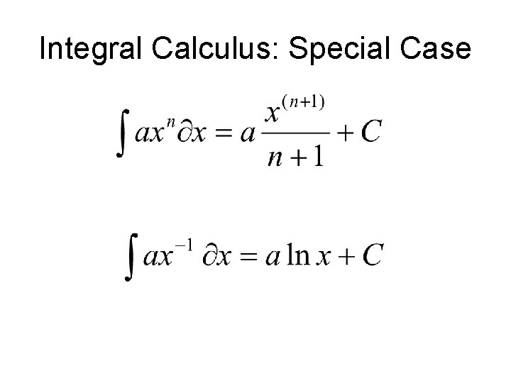 Integral Calculus: Special Case 