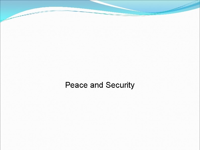 Peace and Security 