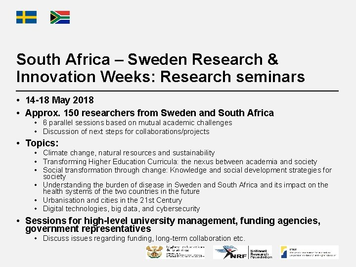 South Africa – Sweden Research & Innovation Weeks: Research seminars • 14 -18 May