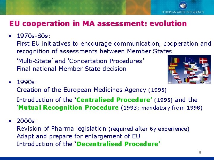 EU cooperation in MA assessment: evolution • 1970 s-80 s: First EU initiatives to