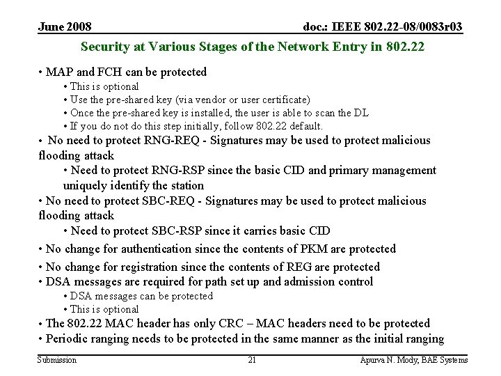 June 2008 doc. : IEEE 802. 22 -08/0083 r 03 Security at Various Stages