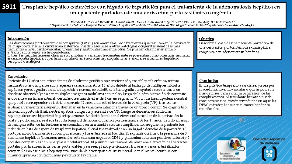 5911 Trasplante hepático cadavérico con hígado de bipartición para el tratamiento de la adenomatosis