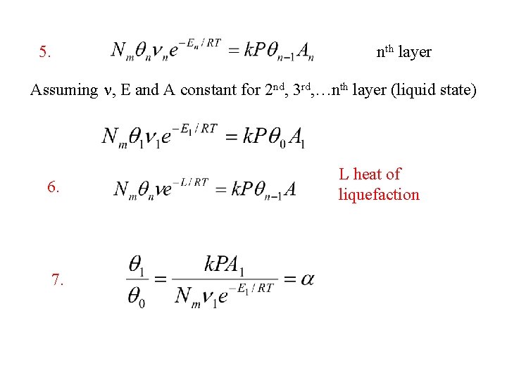 5. nth layer Assuming n, E and A constant for 2 nd, 3 rd,
