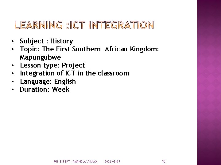  • Subject : History • Topic: The First Southern African Kingdom: Mapungubwe •