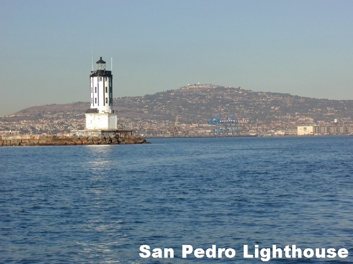 San Pedro Lighthouse 