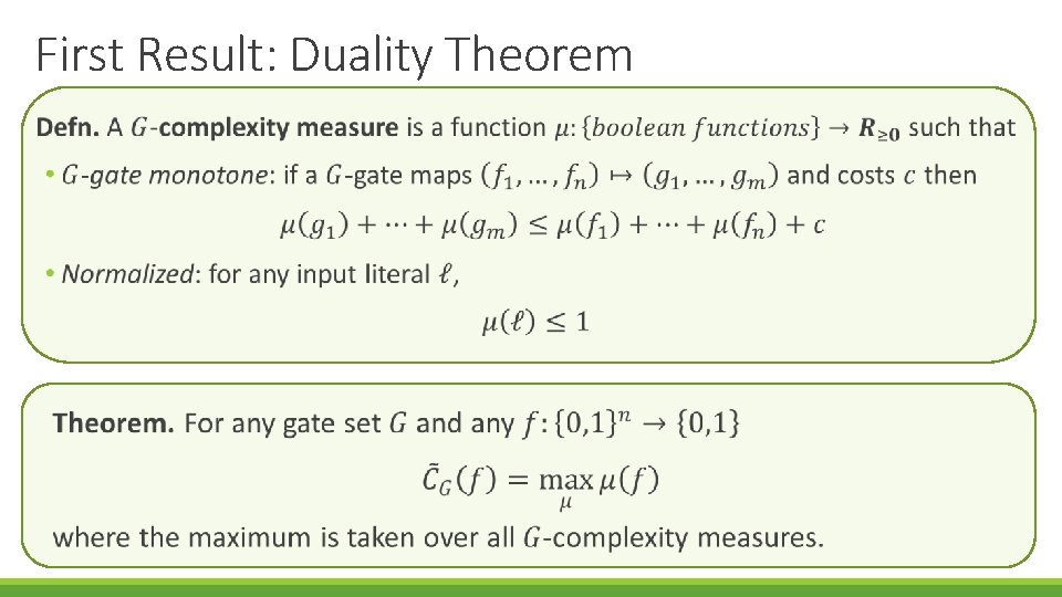 First Result: Duality Theorem 